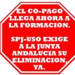 SPJ-USO Andalucía: El copago llega ahora a la formación.