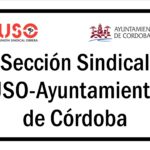 USO pide al Ayto de Cordoba, mas control en las empresas contratadas.