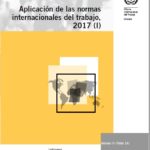 La OIT publica el informe de la Comisión de Expertos en Aplicación de Convenios y Recomendaciones