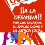 1 Mayo 2017: ¡A la Ofensiva! Por los salarios, por el empleo digno y la justicia social