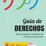 Guía de derechos de las mujeres víctimas de violencia de género