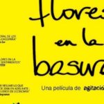 Reseña documental Flores en la basura