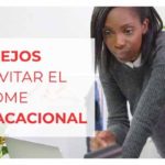 Síndrome postvacacional, 5 consejos para superarlo