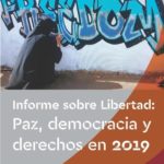 Informe sobre Libertad: Paz, democracia y derechos