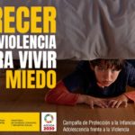 #CrecersinViolencia para vivir sin miedo