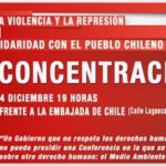 Continuando con la solidaridad con los trabajadores y pueblo chileno.  Concentración Embajada de Chile, Lagasca 88.  Día 4 de diciembre, 19h