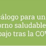 Decálogo para un retorno saludable al trabajo tras la COVID-19