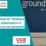 “Fue como pasar de trabajar en un aeropuerto a hacerlo en un desierto”