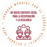 CSI: Jornada Mundial por el Trabajo Decente: Un Nuevo Contrato Social para la Recuperación y la Resiliencia