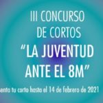 Nueva edición del III Concurso de Cortos “La juventud ante el 8M”