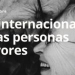 Día Internacional de las Personas mayores. Protejamos sus derechos