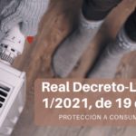 Nuevo Real Decreto de protección de los consumidores