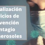 Contagio por aerosoles: actualización de servicios de prevención