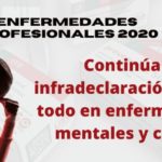 Continúa la infradeclaración de las enfermedades profesionales en 2020