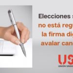 La firma digital para avalar candidaturas no está regulada en las elecciones sindicales