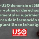 FAC-USO denuncia al SEPE por vulnerar derechos fundamentales durante la huelga de marzo
