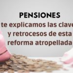 USO te explica las claves de la atropellada reforma de las pensiones