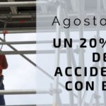 Agosto 2021: Un 20% de accidentes laborales más con baja