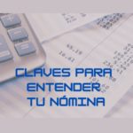 USO te explica las claves para entender tu nómina