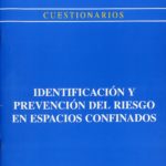 Identificación y prevención del riesgo en espacios confinados