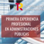 Más de 1.300 puestos de trabajo a través del programa «Primera Experiencia Profesional en las Administraciones Públicas»