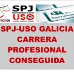 SPJ-USO Galicia consigue la publicación del Acuerdo de Carrera Profesional