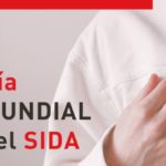 Día Mundial del SIDA. Frente al estigma, visibilidad