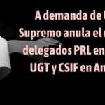 El Supremo anula el reparto de delegados entre CCOO, UGT y CSIF en Andalucía