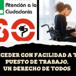 Acceder con facilidad al puesto de trabajo. Un derecho de todos