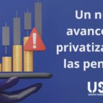 USO denuncia los avances en la privatización de las pensiones públicas