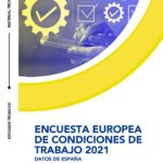 Encuesta Española de Condiciones de Trabajo del año 2021