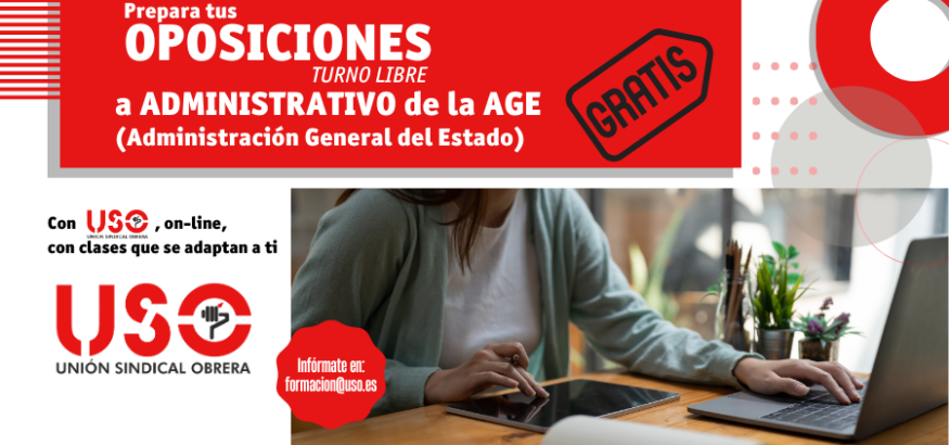 ¿Buscas Preparar las Oposiciones a la AGE? Hazlo Gratis con USO