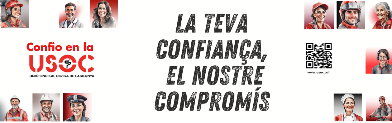 Imagen de campaña de USOC con el lema La teva confiança, el nostre compromís, utilizada para ilustrar los éxitos electorales de FAC-USOC en Cataluña