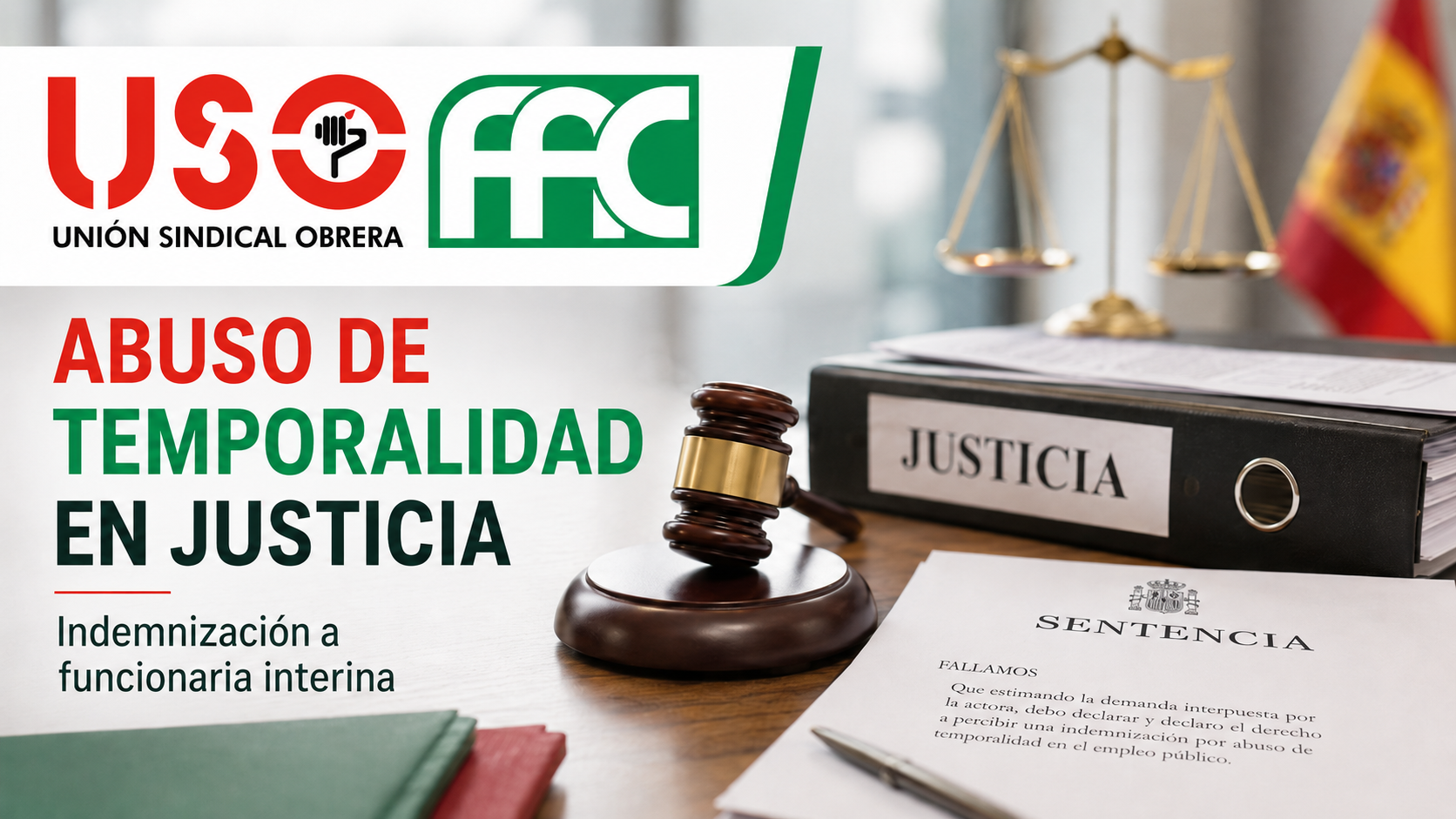 FAC-USO obtiene un nuevo éxito judicial: una sentencia que reconoce abuso de temporalidad e indemnización a una funcionaria interina de Justicia