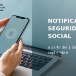 La Seguridad Social amplía desde el 1 de septiembre las notificaciones electrónicas por incapacidad