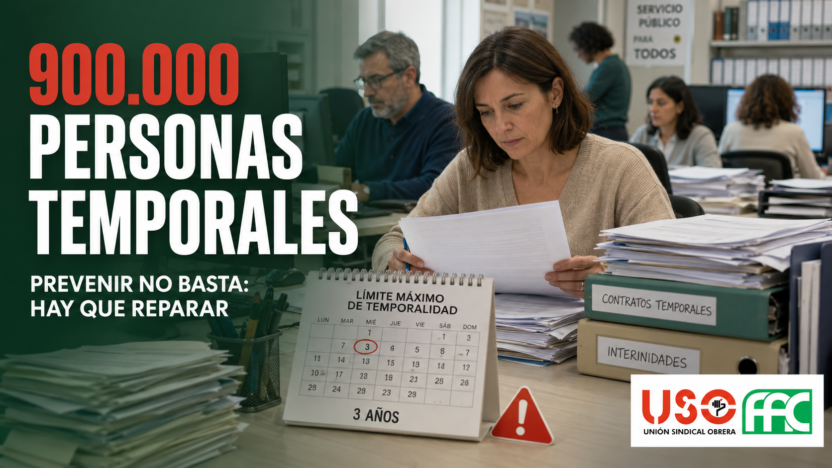 Personal empleado público temporal en una oficina junto al mensaje de FAC-USO sobre prevenir y reparar el abuso de temporalidad