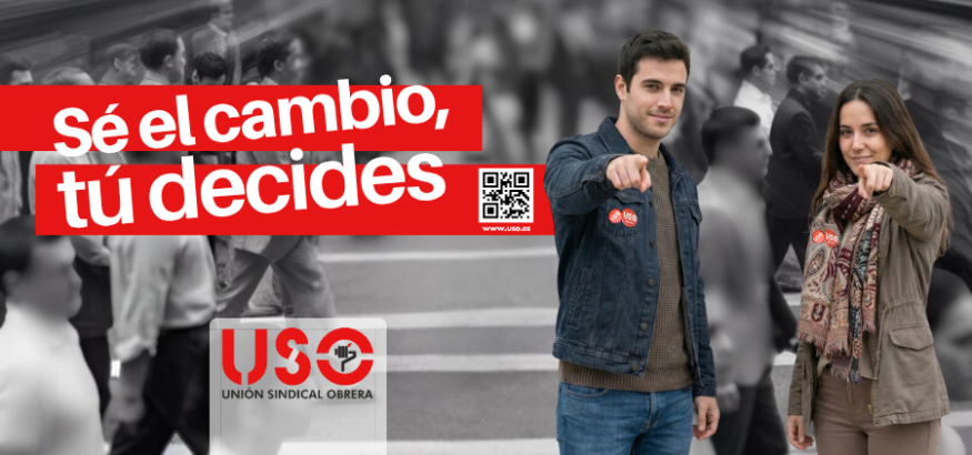 USO inicia el nuevo ciclo de elecciones sindicales con el lema «Sé el cambio, tú decides»