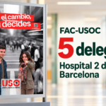 Cinco delegadas de FAC-USOC para defender a la plantilla del Hospital 2 de Maig